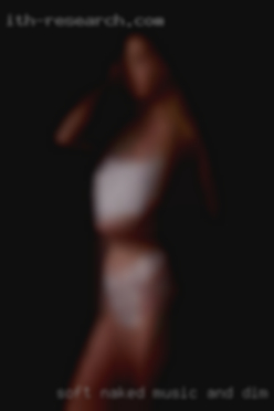 Soft naked music and dim lights.
